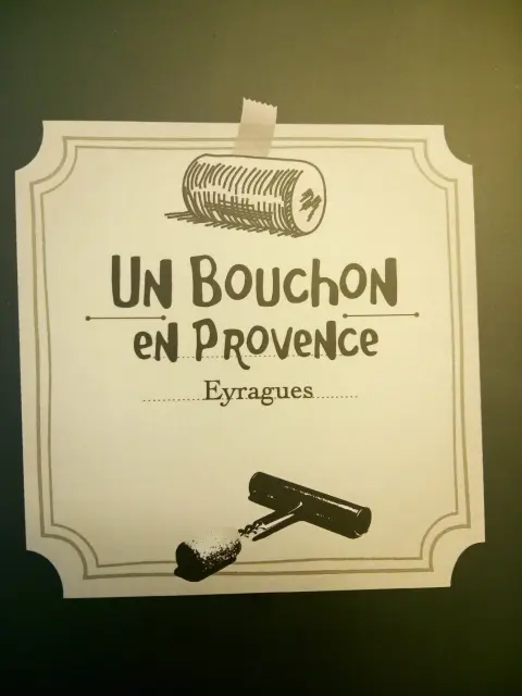Un Bouchon en Provence