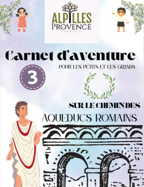 Carnet d'Aventure: en voyage au temps des Romains
