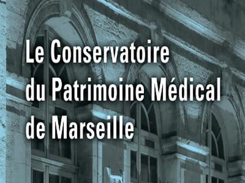 Conservatoire du Patrimoine Médical de Marseille