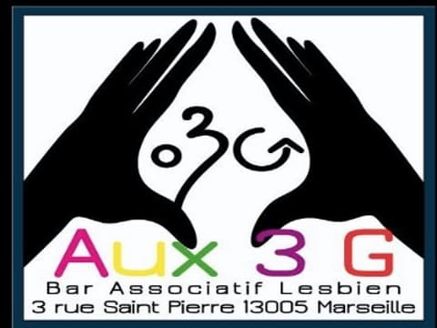 Aux 3 G - Bar associatif Lesbien et Féministe Marseille